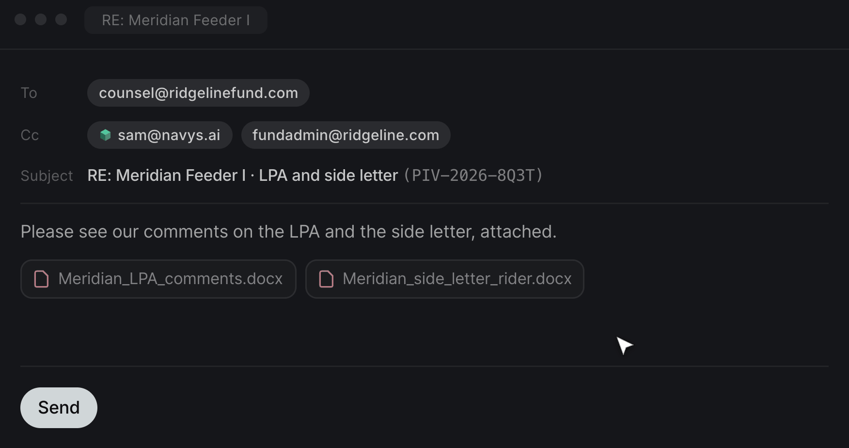 An email to counsel with sam@navys.ai in copy, attaching LPA comments and a side letter rider, is sent; then the Navys fundraise tracker, where Sam moves the LPA comments and side letter workstreams for Meridian Feeder I to In Progress.